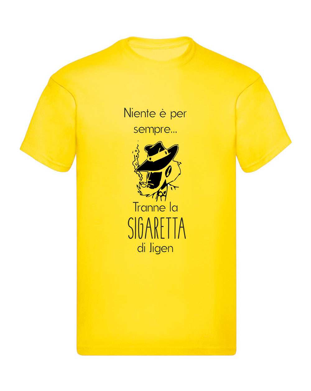 T-Shirt Uomo Donna & Bambino - NIENTE È PER SEMPRE - Maglietta Maglia Tshirt Super vestibilità Top qualità