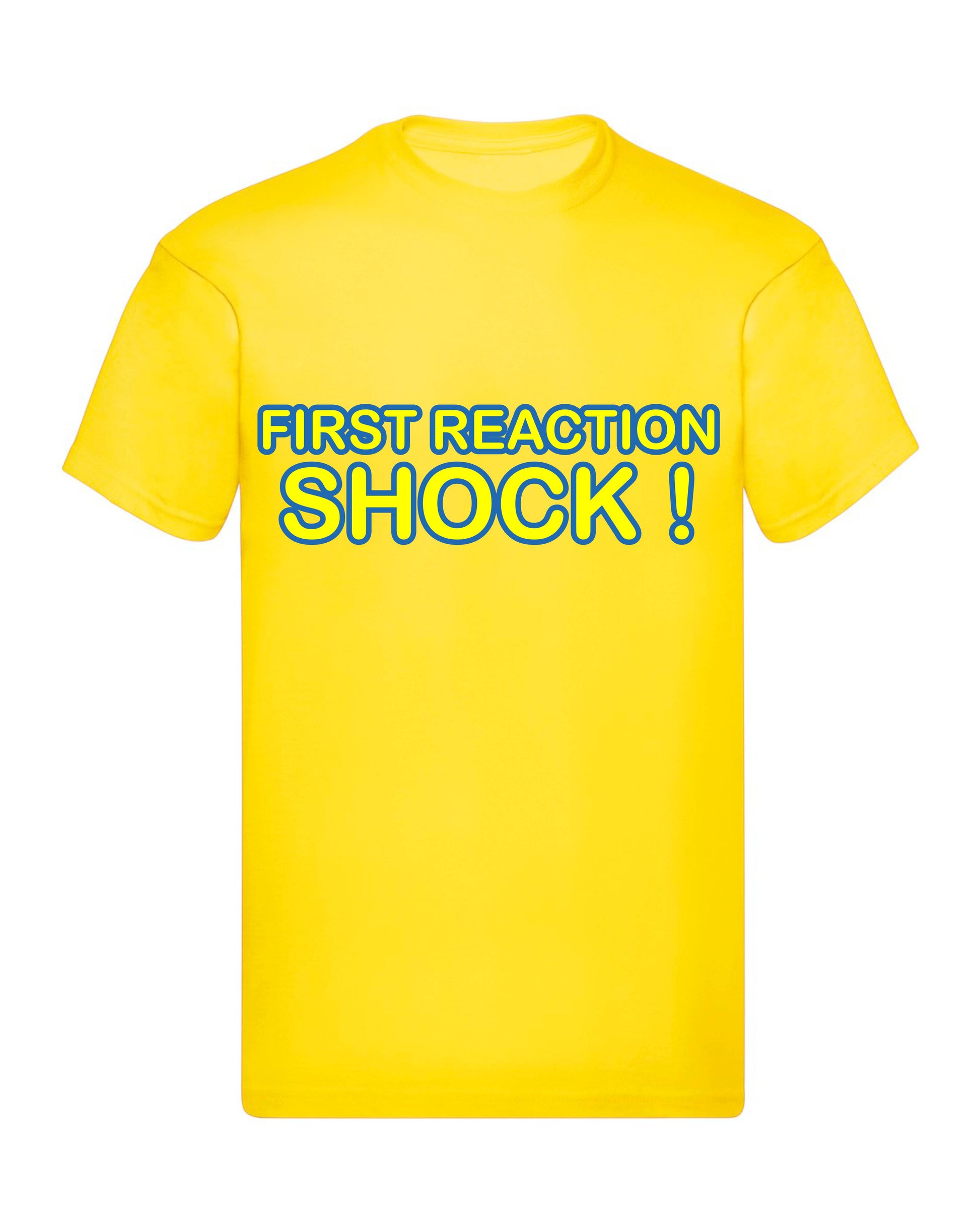 T-Shirt Uomo, Donna & Bambino - FIRST REACTION SHOCK - Maglietta Maglia Tshirt Super vestibilità Top qualità - Social Crazy