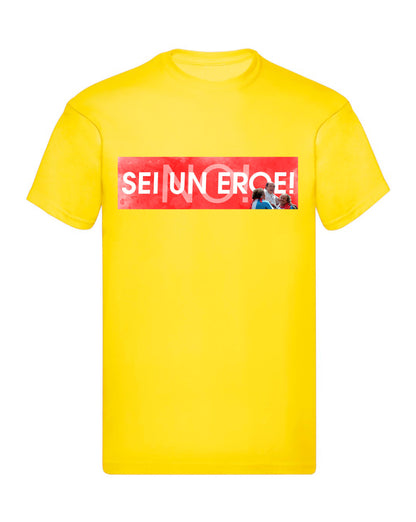 T-Shirt Uomo Donna & Bambino - NO! SEI UN EROE - Maglietta Maglia Tshirt Super vestibilità Top qualità