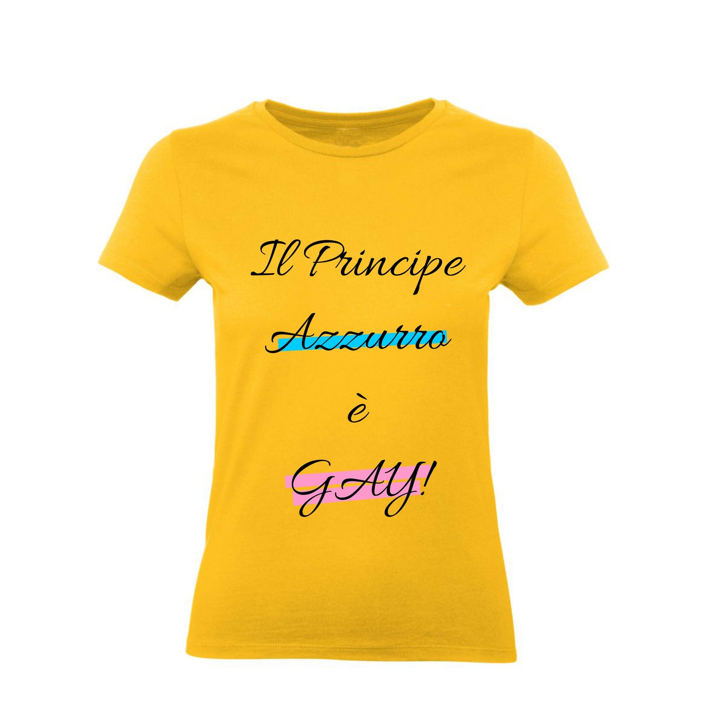 T-Shirt Donna & Bambino - IL PRINCIPE AZZURRO È GAY - Maglietta Maglia Tshirt Super vestibilità Top qualità