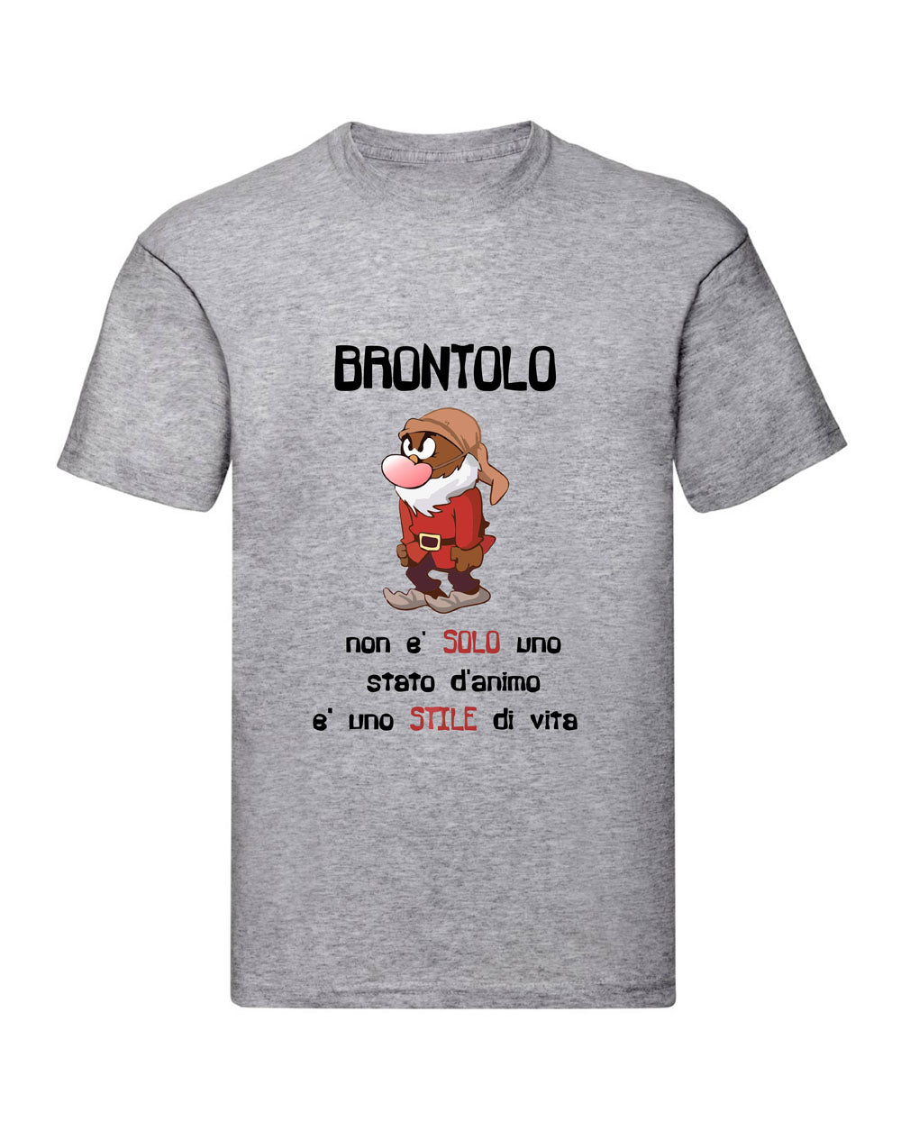 T-Shirt Uomo, Donna & Bambino - BRONTOLO NON È SOLO UNO STATO D'ANIMO - Maglietta Maglia Tshirt Super vestibilità Top qualità