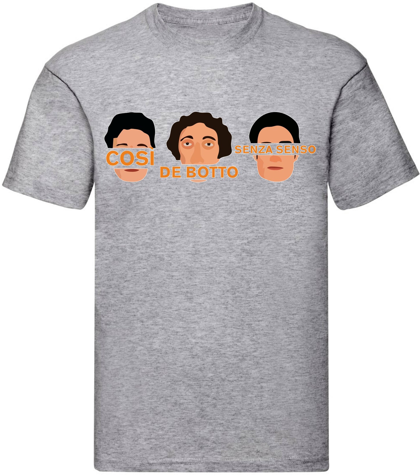 T-Shirt Uomo, Donna & Bambino - COSI DE BOTTO SENZA SENSO - Maglietta Maglia Tshirt Super vestibilità Top qualità