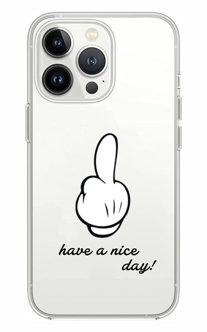 Cover Compatibile Con Tutti i Modelli iPhone - HAVE A NICE DAY  - Trasparente UltraSottili AntiGraffio Antiurto Case Custodia Marca