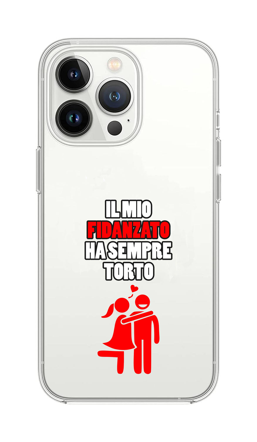 Cover Compatibile Con Tutti i Modelli iPhone - IL MIO FIDANZATO HA SEMPRE RAGIONE - Trasparente UltraSottili AntiGraffio Antiurto Case Custodia Marca