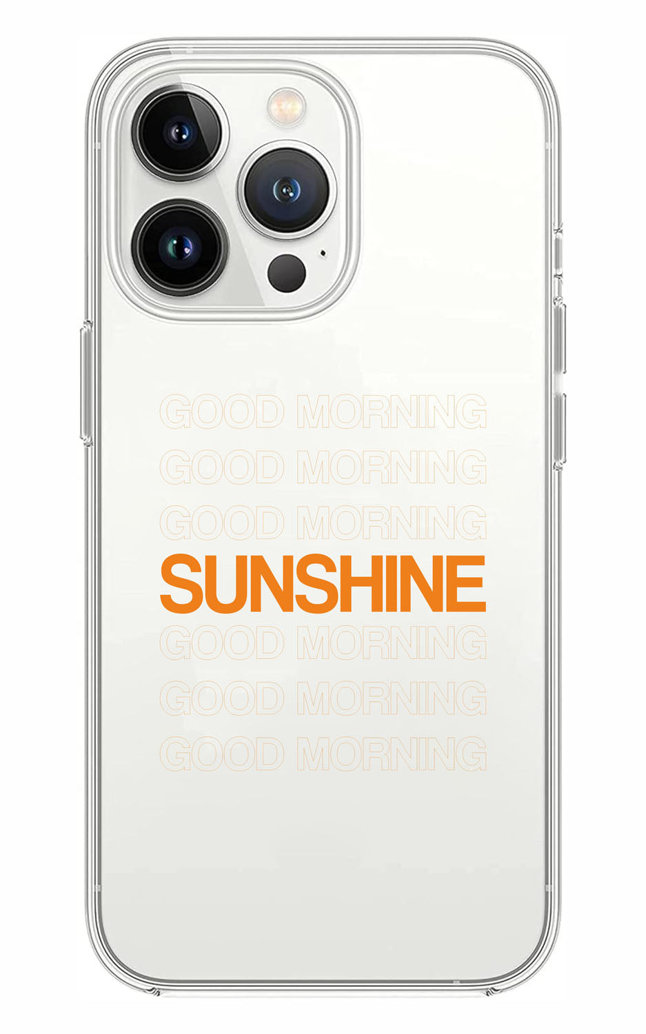 Cover Compatibile Con Tutti i Modelli iPhone - GOOD MORNING SUNSHINE - Trasparente UltraSottili AntiGraffio Antiurto Case Custodia Marca