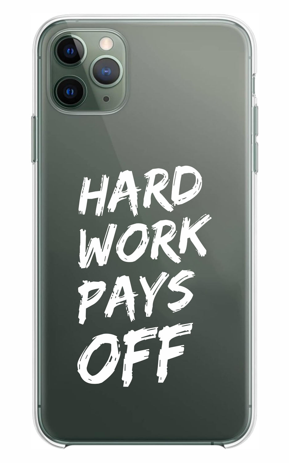 Cover Compatibile Con Tutti i Modelli iPhone - HARD WORK PAYS OFF  - Trasparente UltraSottili AntiGraffio Antiurto Case Custodia Marca