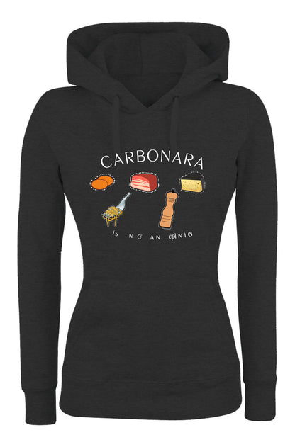 Felpa con cappuccio UOMO, DONNA & BAMBIN - CARBONARA IS NOT AN OPINION - Super vestibilità Top qualità