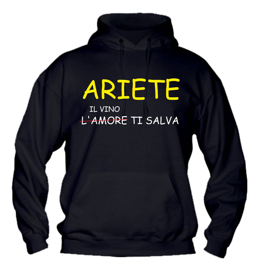 Felpa con cappuccio UOMO, DONNA & BAMBIN - ARIETE IL VINO TI SALVA - Super vestibilità Top qualità - Social Crazy
