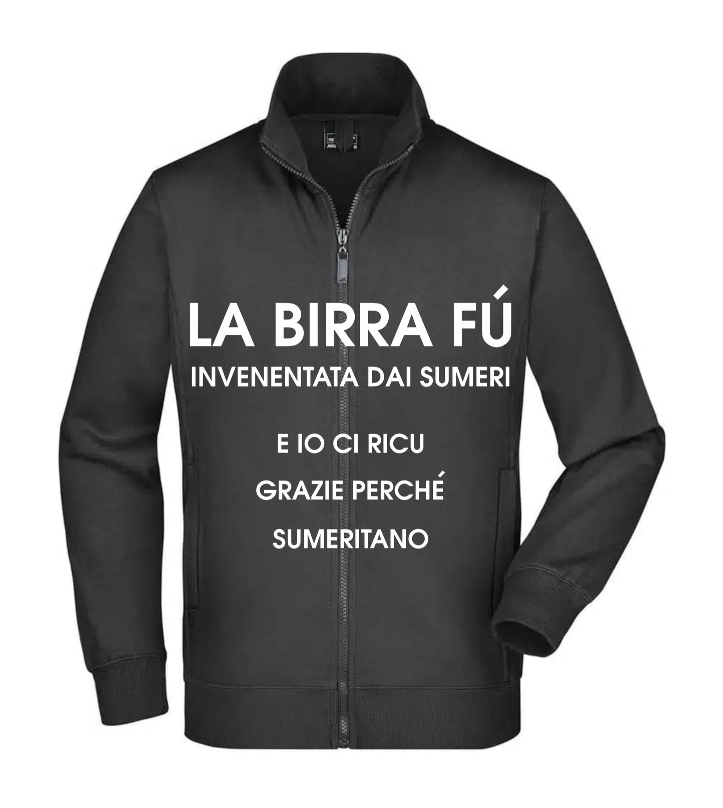 Felpa Unisex Full Zip - LA BIRRA - Super vestibilità Top qualità