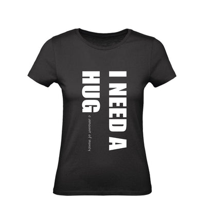 T-Shirt Uomo, Donna & Bambino - I NEED HUG - Maglietta Maglia Tshirt Super vestibilità Top qualità