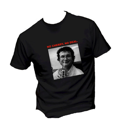 T-Shirt Uomo Donna & Bambino - NO CHERRY NO DEAL - Maglietta Maglia Tshirt Super vestibilità Top qualità