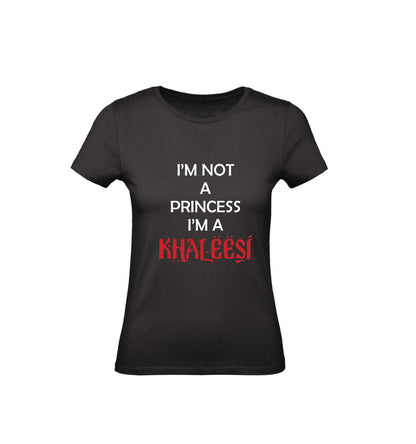 T-Shirt Uomo & Bambino - I'M NOT A PRINCESS I'M A KHALEESI - Maglietta Maglia Tshirt Super vestibilità Top qualità