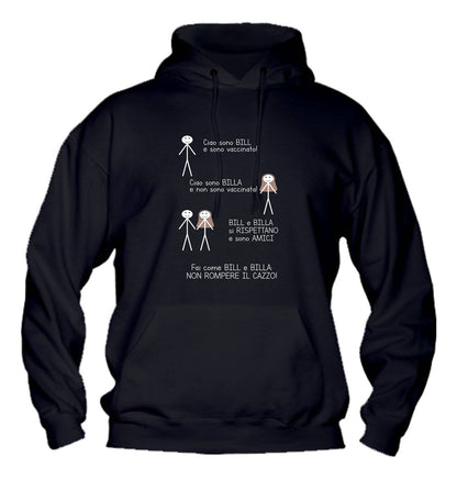 Felpa con cappuccio UOMO, DONNA & BAMBIN -BILL E BILLA - Super vestibilità Top qualità