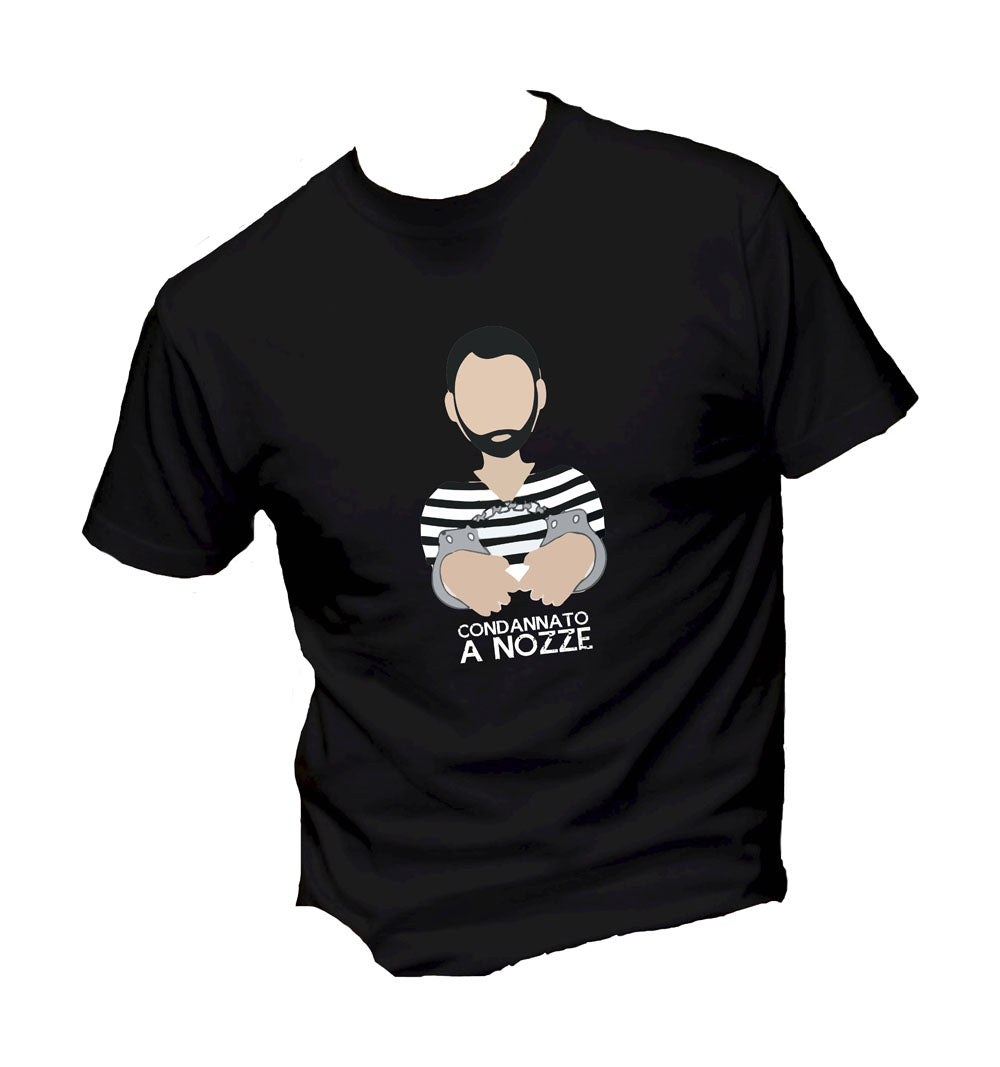 T-Shirt Uomo - CONDANNATO A NOZZE - Maglietta Maglia Tshirt Super vestibilità Top qualità