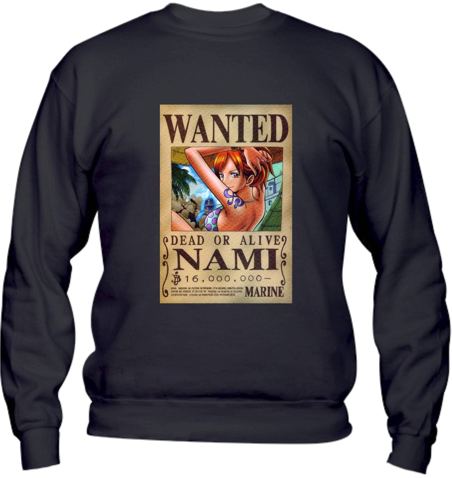 Felpa Girocollo UOMO, DONNA & BAMBIN - NAMI DEAD OR ALIVE - Super vestibilità Top qualità