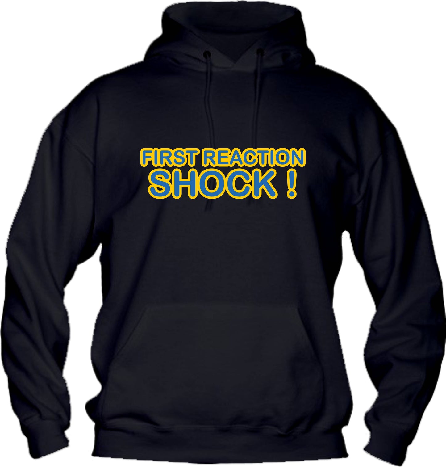 Felpa con cappuccio UOMO, DONNA & BAMBIN - FIRST REACTION SHOCK - Super vestibilità Top qualità