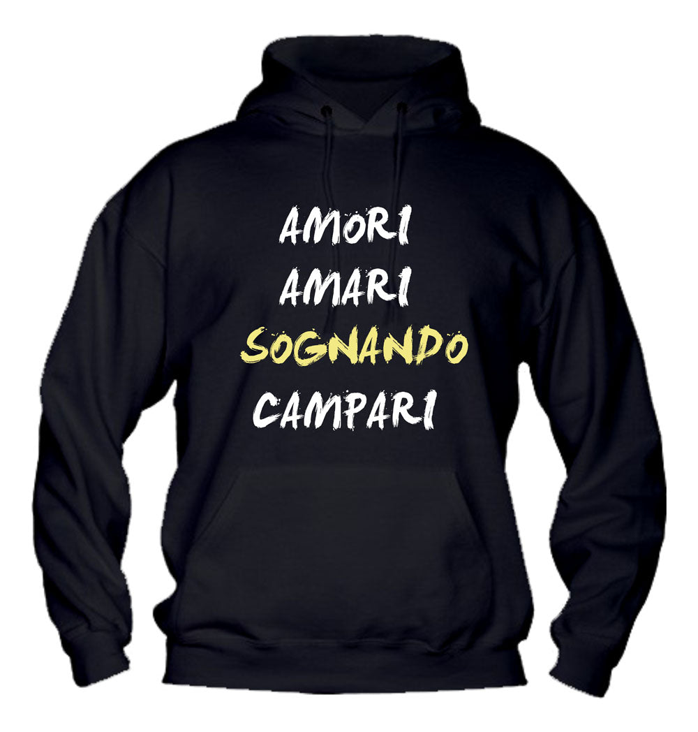 Felpa con cappuccio UOMO, DONNA & BAMBIN - AMORI AMARI SOGNANDO CAMPARI - Super vestibilità Top qualità - Social Crazy