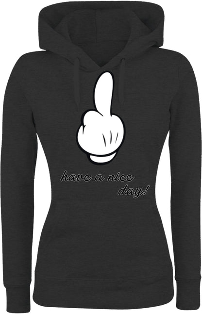 Felpa con cappuccio UOMO, DONNA & BAMBIN - HAVE A NICE DAY - Super vestibilità Top qualità