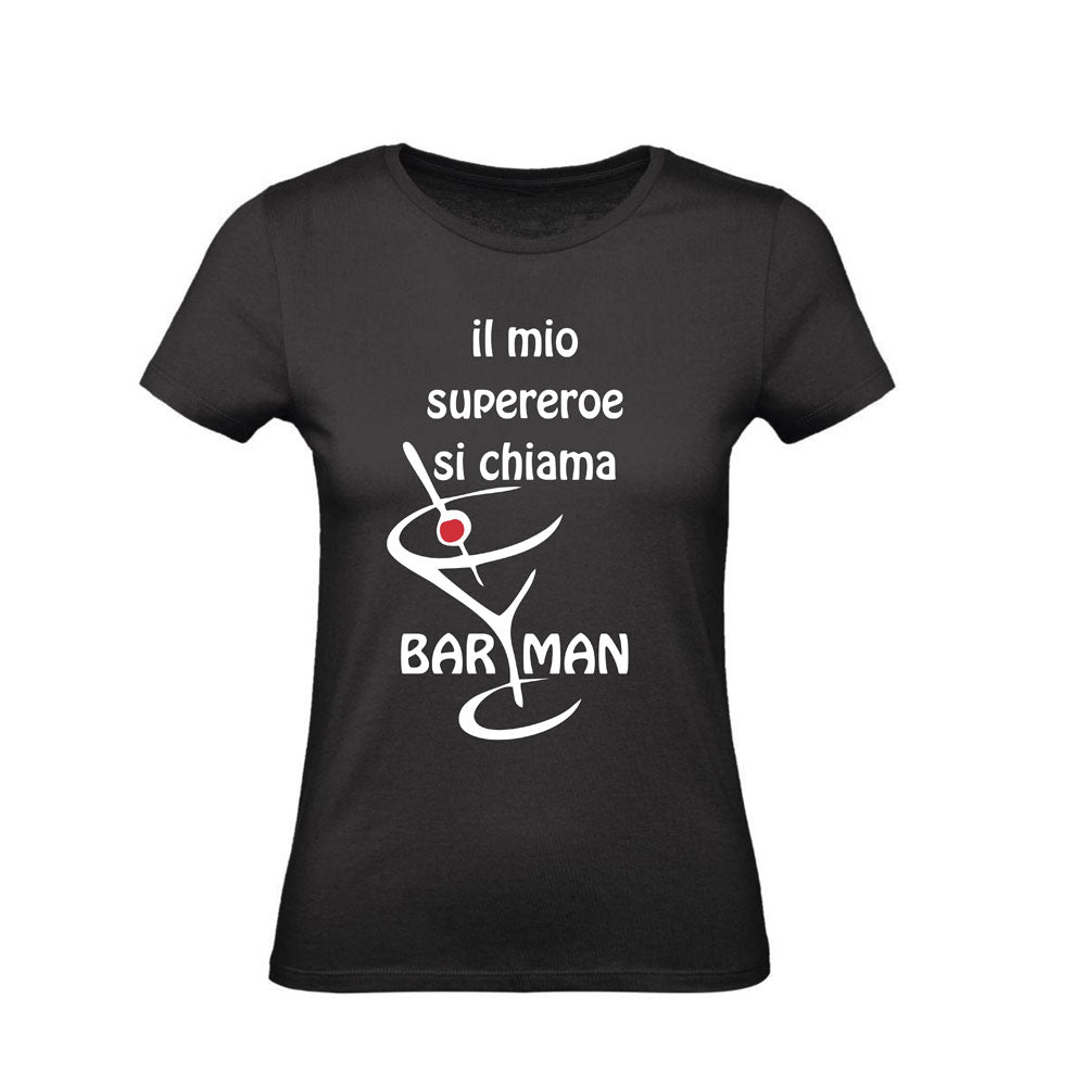 T-Shirt Uomo, Donna & Bambino - IL MIO SUPEREROE SI CHIAMA BARMAN - Maglietta Maglia Tshirt Super vestibilità Top qualità