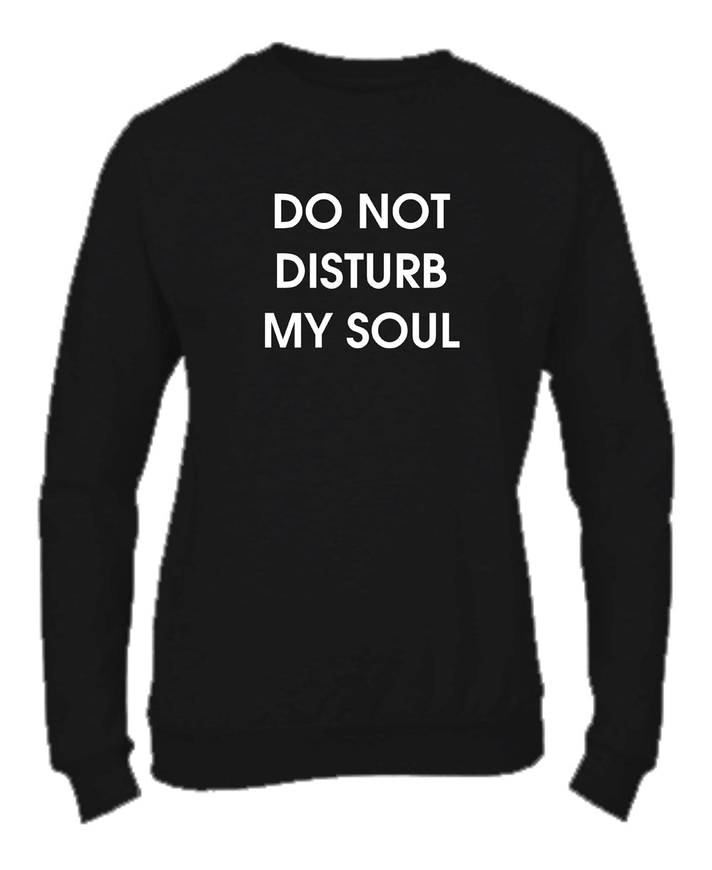 Felpa Girocollo UOMO, DONNA & BAMBIN - DO NOT DISTURB - Super vestibilità Top qualità