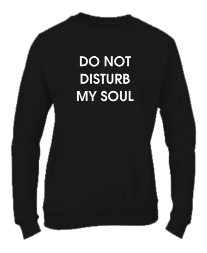 Felpa Girocollo UOMO, DONNA & BAMBIN - DO NOT DISTURB - Super vestibilità Top qualità