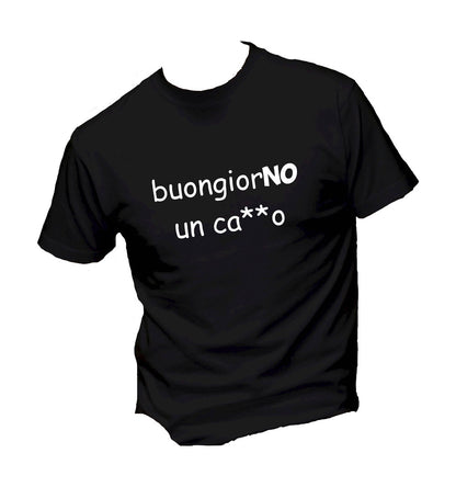 T-Shirt Uomo, Donna & Bambino - BUONGIORNO UN CAZZO - Maglietta Maglia Tshirt Super vestibilità Top qualità