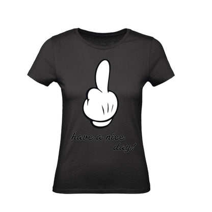 T-Shirt Uomo, Donna & Bambino - HAVE A NICE DAY  - Maglietta Maglia Tshirt Super vestibilità Top qualità