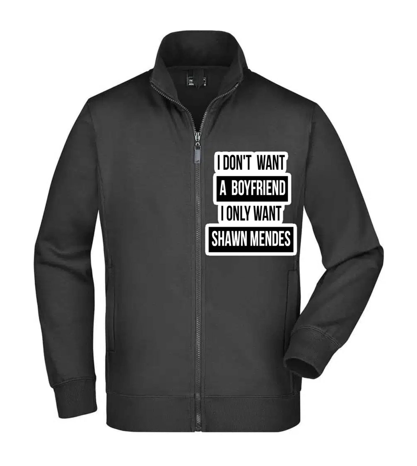 Felpa Unisex Full Zip - I DON'T WANT A BOYFRIEND - Super vestibilità Top qualità