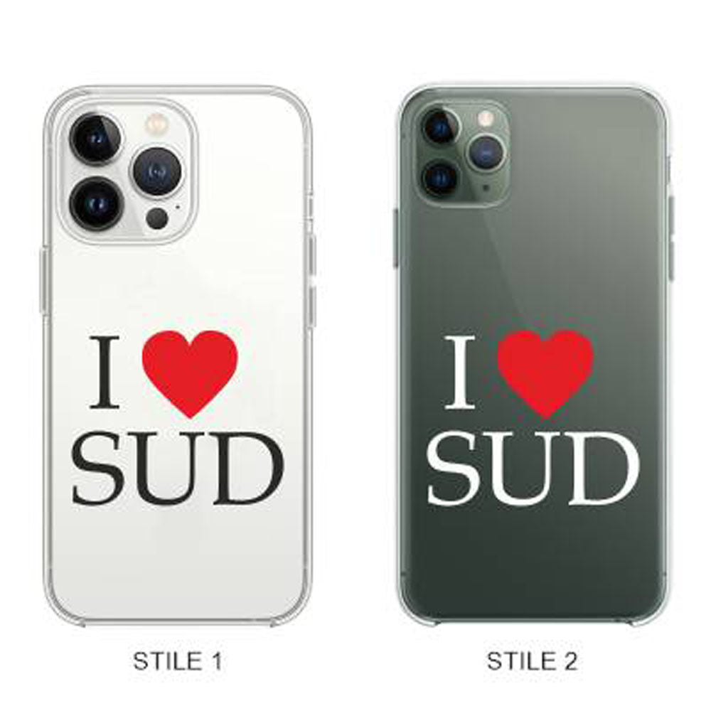 Cover Compatibile Con Tutti i Modelli iPhone - I LOVE SUD - Trasparente UltraSottili AntiGraffio Antiurto Case Custodia Marca