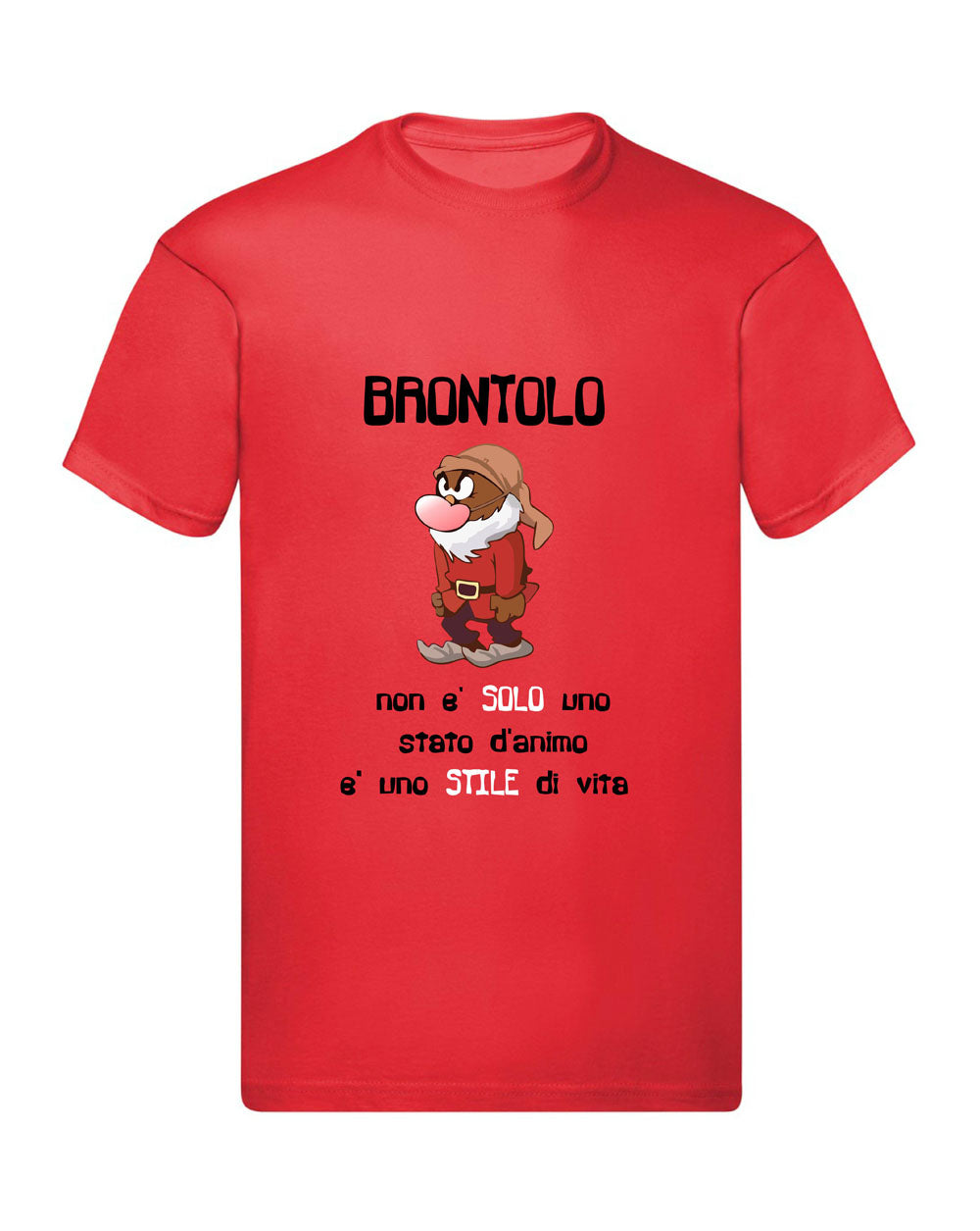 T-Shirt Uomo, Donna & Bambino - BRONTOLO NON È SOLO UNO STATO D'ANIMO - Maglietta Maglia Tshirt Super vestibilità Top qualità
