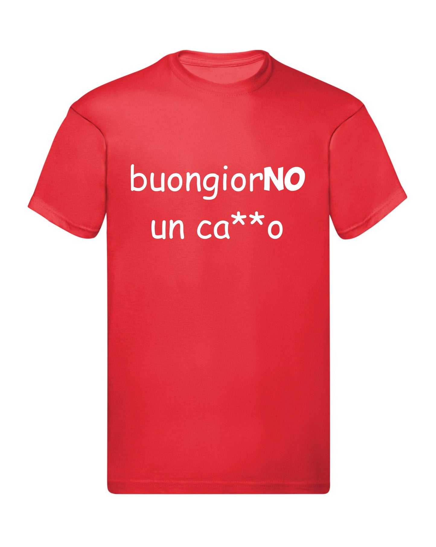 T-Shirt Uomo, Donna & Bambino - BUONGIORNO UN CAZZO - Maglietta Maglia Tshirt Super vestibilità Top qualità