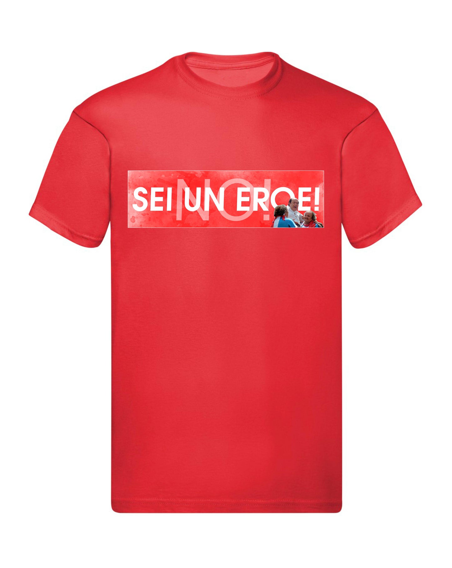 T-Shirt Uomo Donna & Bambino - NO! SEI UN EROE - Maglietta Maglia Tshirt Super vestibilità Top qualità