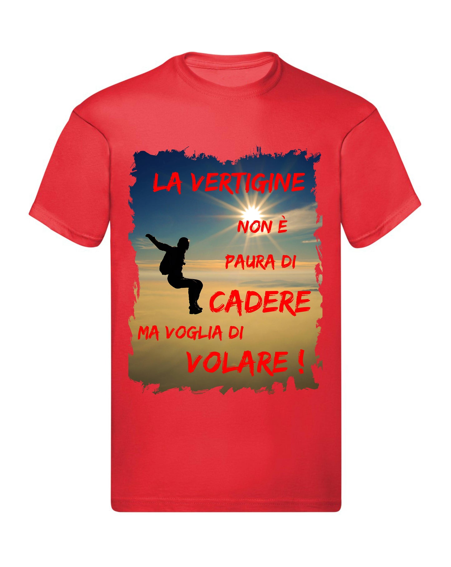 T-Shirt Uomo Donna & Bambino - LA VERTIGINE NON È PAURA DI CADERE - Maglietta Maglia Tshirt Super vestibilità Top qualità