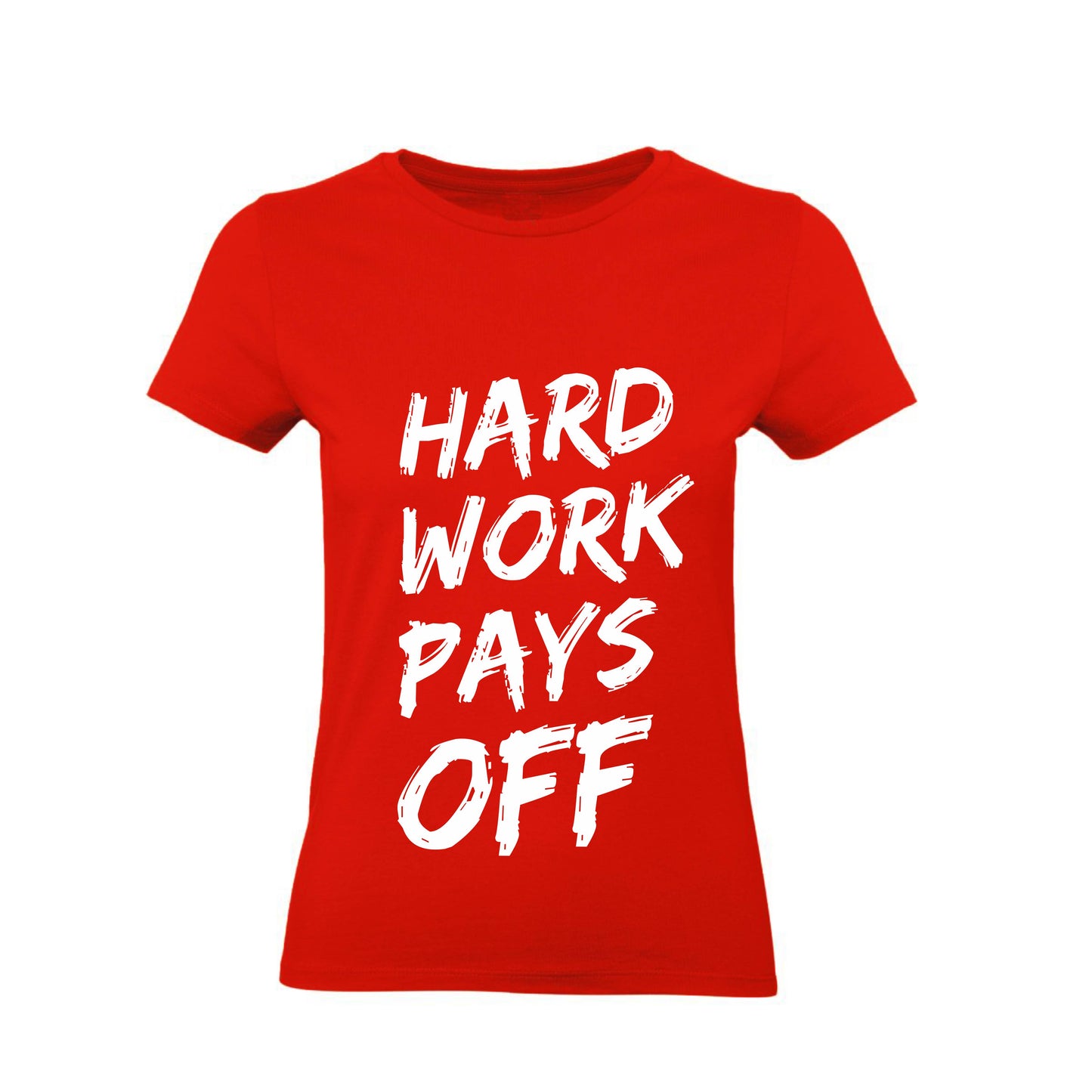 T-Shirt Uomo, Donna & Bambino - HARD WORK PAYS OFF  - Maglietta Maglia Tshirt Super vestibilità Top qualità