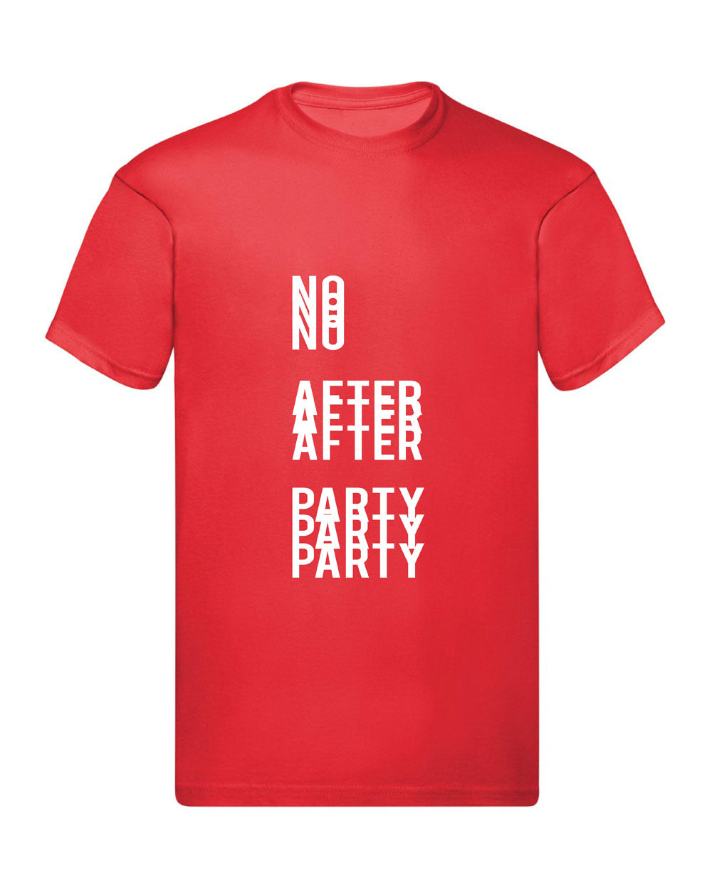T-Shirt Uomo Donna & Bambino - NO AFTER PARTY - Maglietta Maglia Tshirt Super vestibilità Top qualità