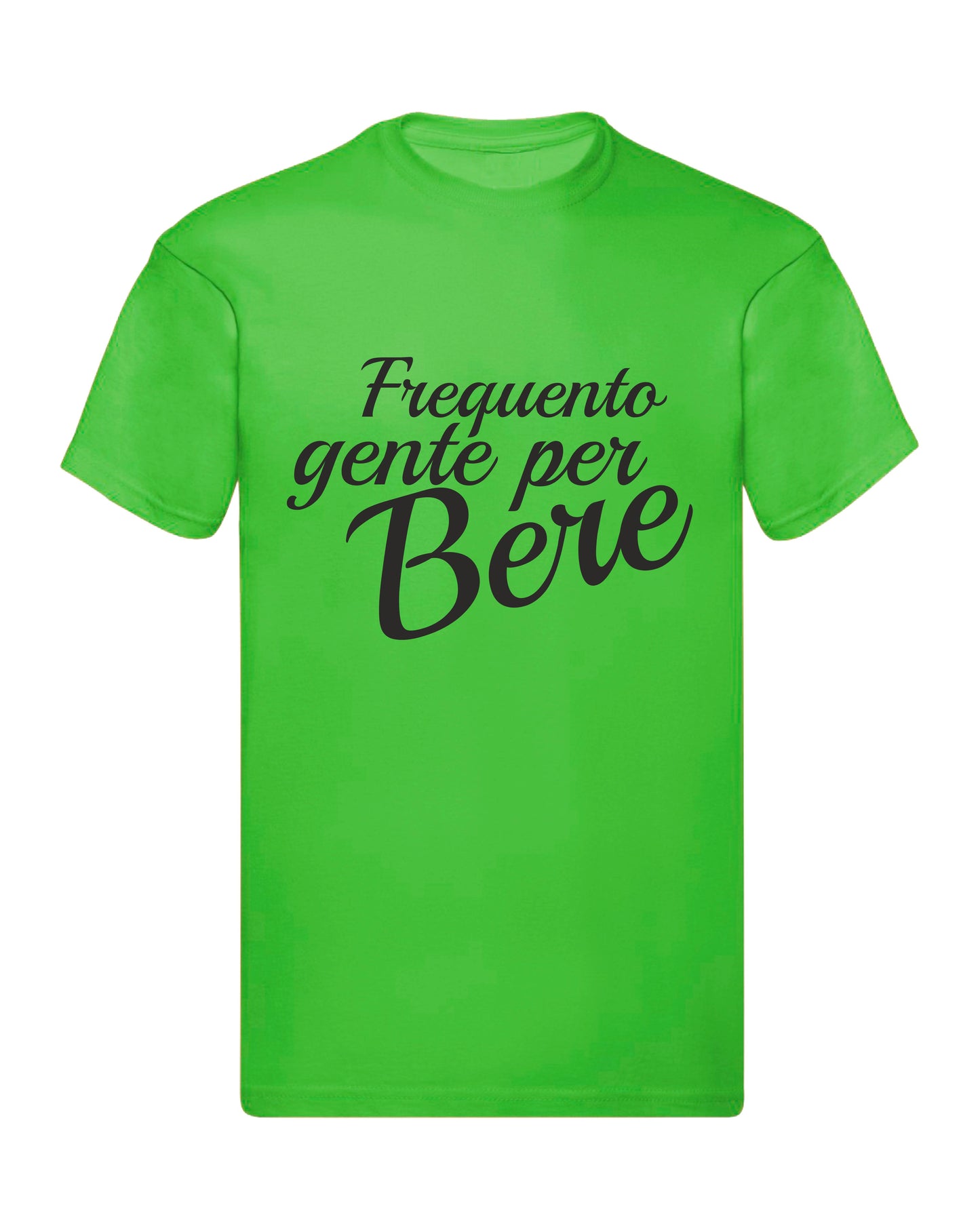 T-Shirt Uomo, Donna & Bambino - FREQUENTO GENTE PER BERE - Maglietta Maglia Tshirt Super vestibilità Top qualità