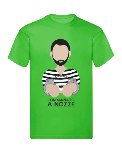 T-Shirt Uomo - CONDANNATO A NOZZE - Maglietta Maglia Tshirt Super vestibilità Top qualità