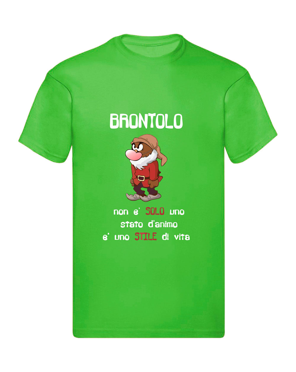 T-Shirt Uomo, Donna & Bambino - BRONTOLO NON È SOLO UNO STATO D'ANIMO - Maglietta Maglia Tshirt Super vestibilità Top qualità