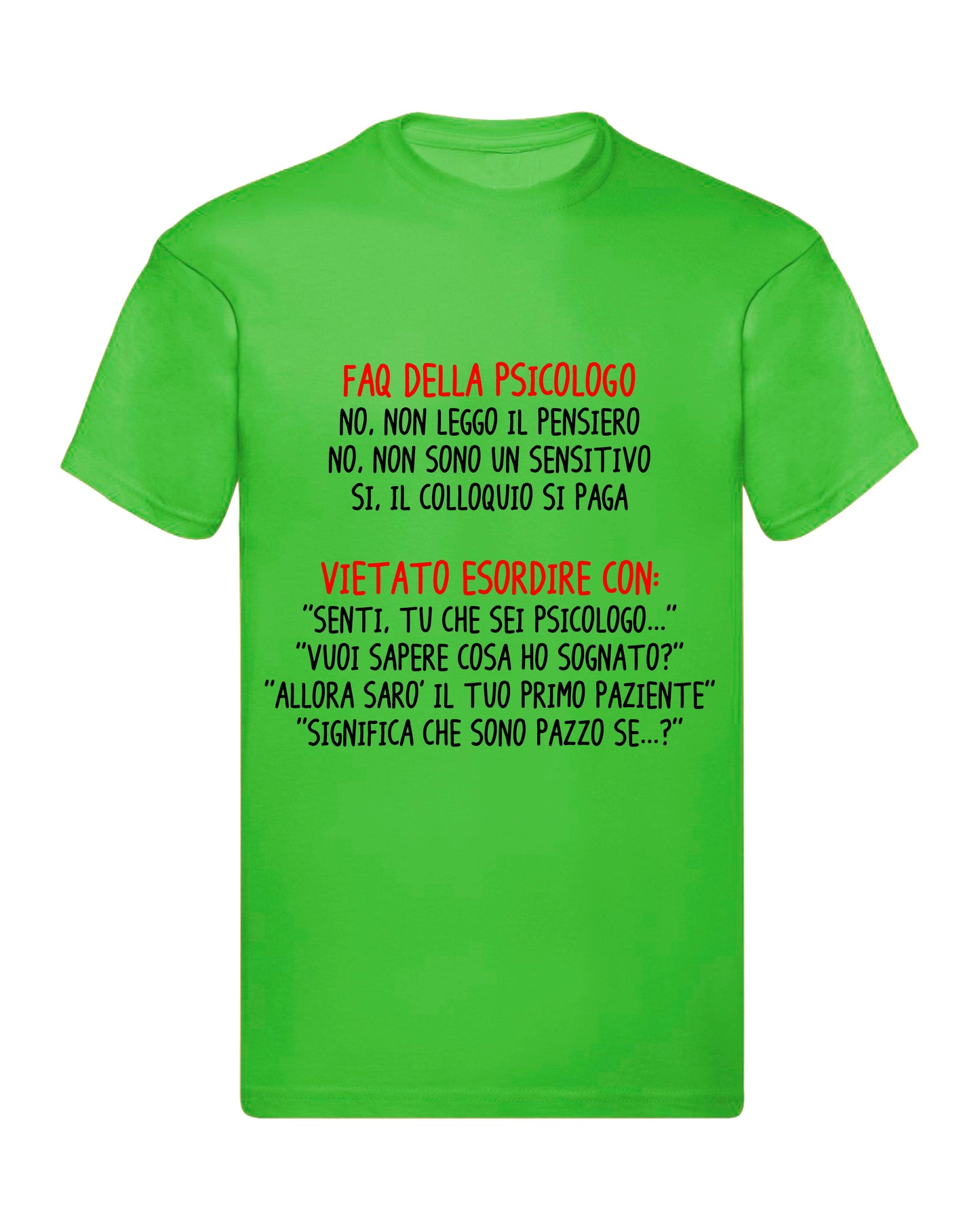 T-Shirt Uomo, Donna & Bambino - FAQ DELL* PSICOLOG* - Maglietta Maglia Tshirt Super vestibilità Top qualità