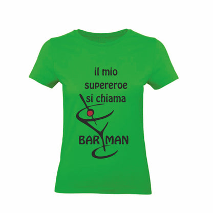 T-Shirt Uomo, Donna & Bambino - IL MIO SUPEREROE SI CHIAMA BARMAN - Maglietta Maglia Tshirt Super vestibilità Top qualità