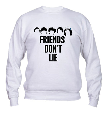 Felpa Girocollo UOMO, DONNA & BAMBIN - FRIEND'S DON'T LIE - Super vestibilità Top qualità