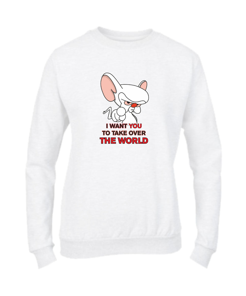 Felpa Girocollo UOMO, DONNA & BAMBIN - I WANT YOU TO TAKE OVER THE WORLD - Super vestibilità Top qualità