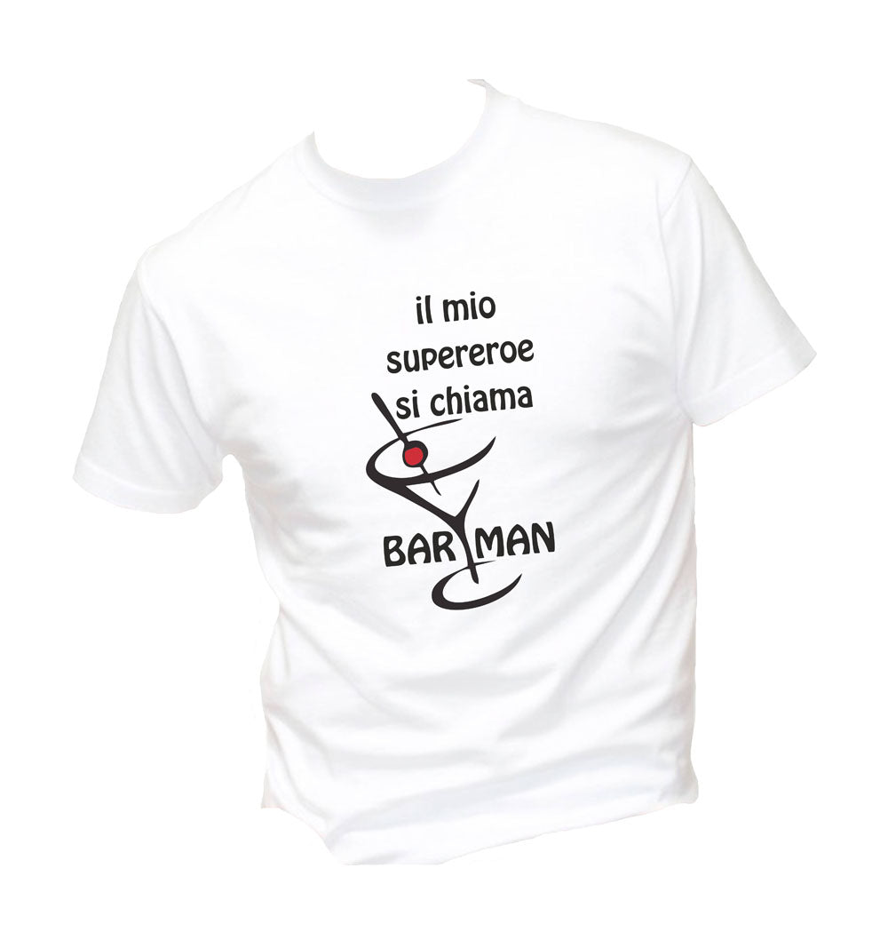 T-Shirt Uomo, Donna & Bambino - IL MIO SUPEREROE SI CHIAMA BARMAN - Maglietta Maglia Tshirt Super vestibilità Top qualità