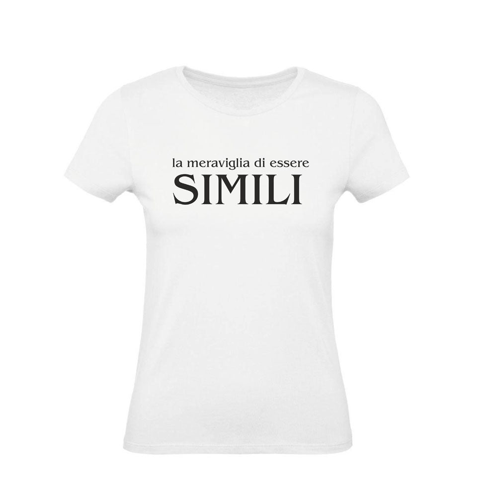 T-Shirt Uomo Donna & Bambino - LA MERAVIGLIA DI ESSERE SIMILI - Maglietta Maglia Tshirt Super vestibilità Top qualità