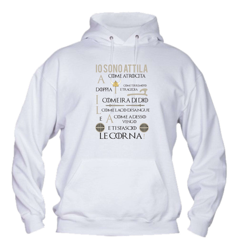 Felpa con cappuccio UOMO & BAMBIN - IO SONO ATTILA - Super vestibilità Top qualità