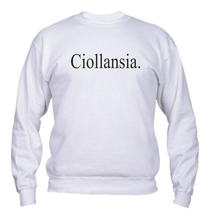 Felpa Girocollo UOMO, DONNA & BAMBIN - CIOLLANSIA - Super vestibilità Top qualità