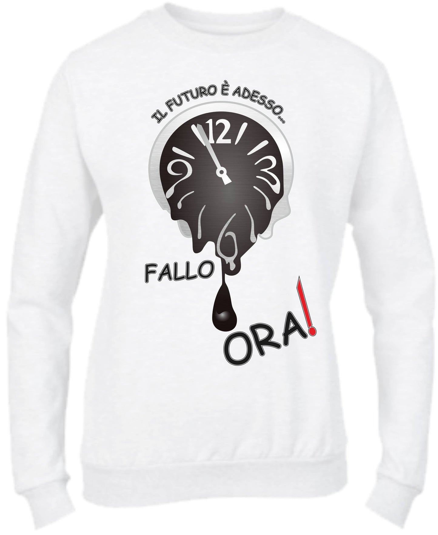 Felpa Girocollo UOMO, DONNA & BAMBIN - IL FUTURO È ADESSO - Super vestibilità Top qualità