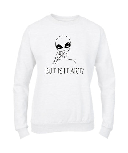 Felpa Girocollo UOMO, DONNA & BAMBIN - BUT IS ART - Super vestibilità Top qualità