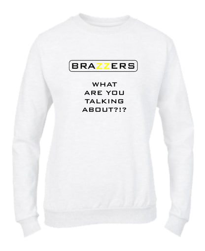 Felpa Girocollo UOMO, DONNA & BAMBIN - BRAZZERS - Super vestibilità Top qualità