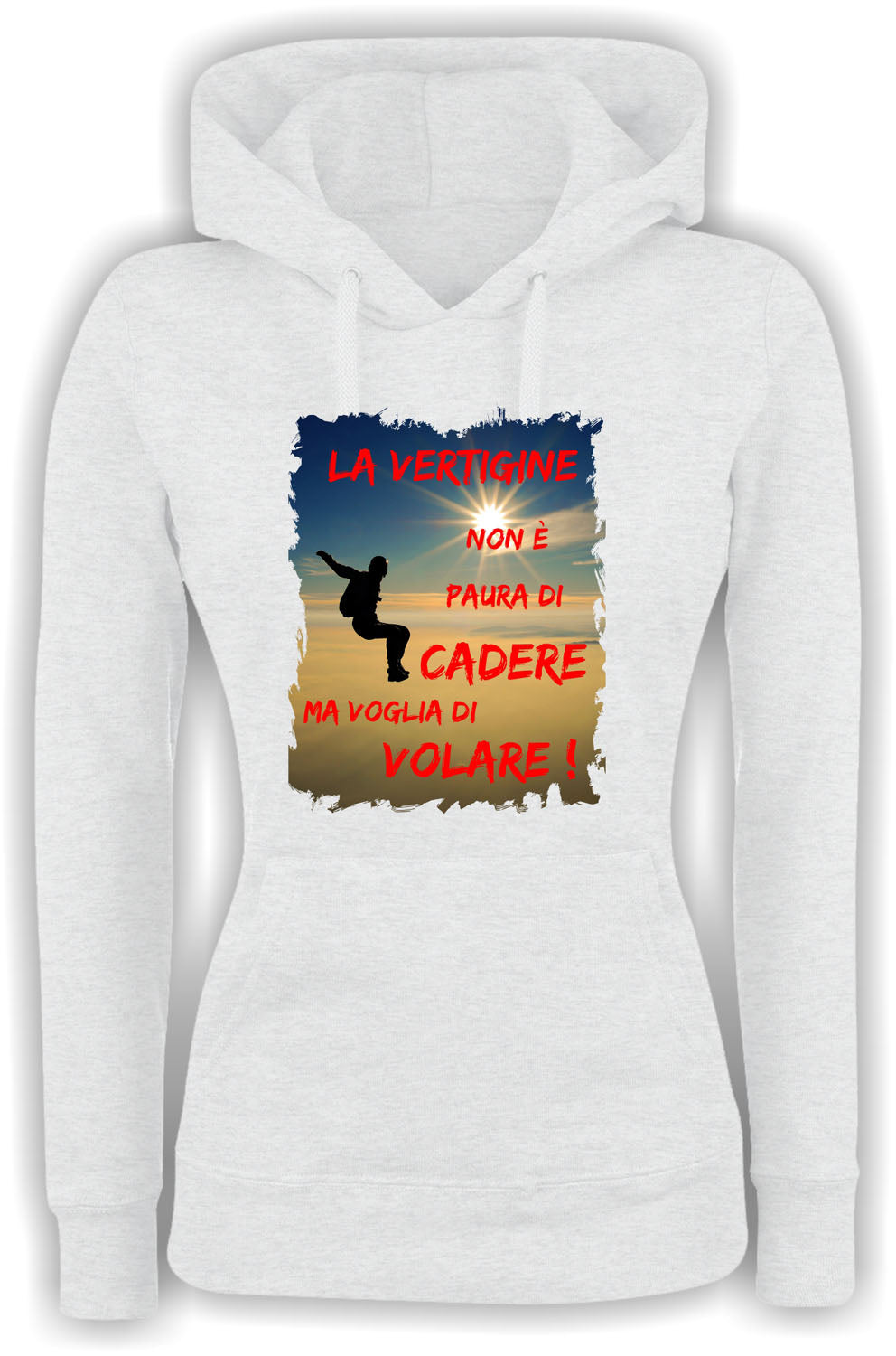 Felpa con cappuccio UOMO, DONNA & BAMBIN - LA VERTIGINE NON È PAURA DI CADUTA - Super vestibilità Top qualità
